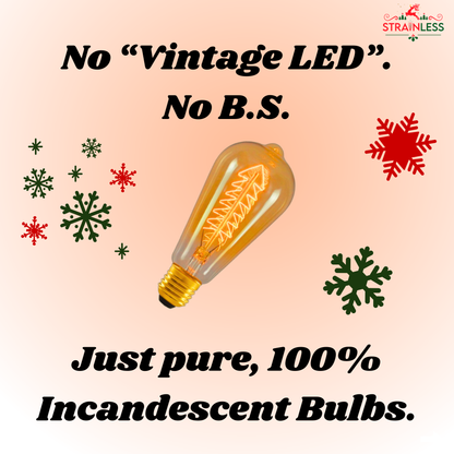 Festive Strainless Incandescent Bulb