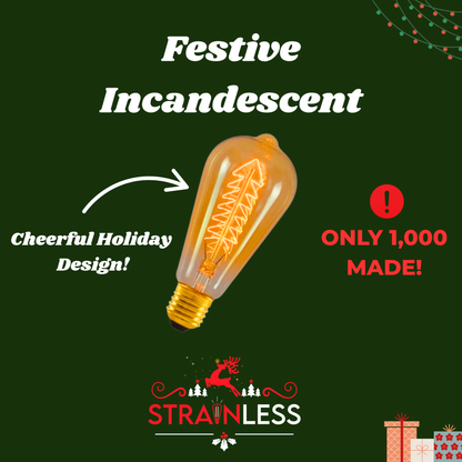Festive Strainless Incandescent Bulb